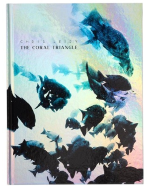 THE CORAL TRIANGLE BY CHRIS LEIDY